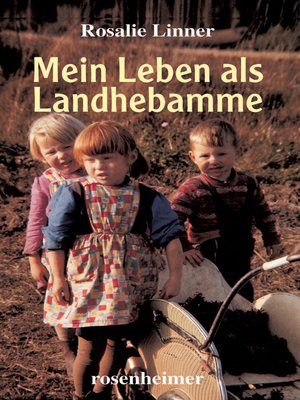 cover image of Mein Leben als Landhebamme